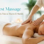 Best Massage for Back Pain in Sharm El Sheikh