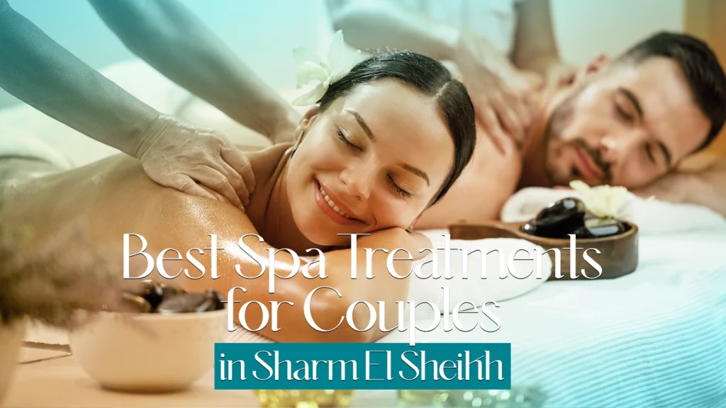 Spa Treatment for Couples Sharm