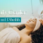 Beauty Center in Sharm El Sheikh