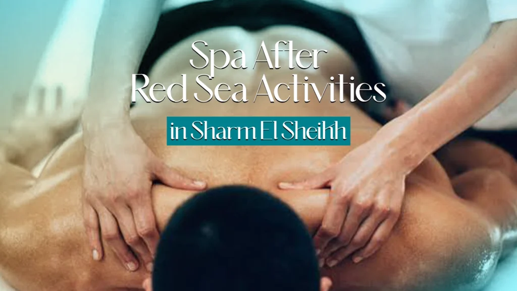 spa after red sea activities